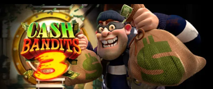 Cash bandits 3 slot